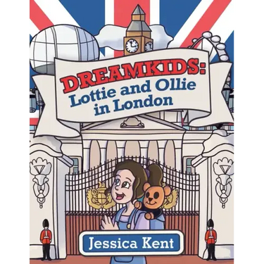 Dreamkids: Lottie and Ollie in London