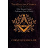 The Walking Charge and other Masonic Performance Pieces