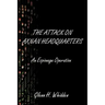 The Attack on Axnan Headquarters: An Espionage Operation