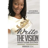 Write the Vision through Personal Development