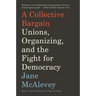 A Collective Bargain