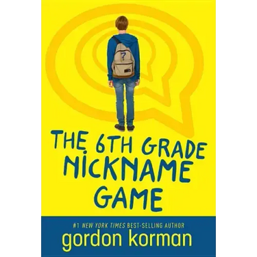 The 6th Grade Nickname Game
