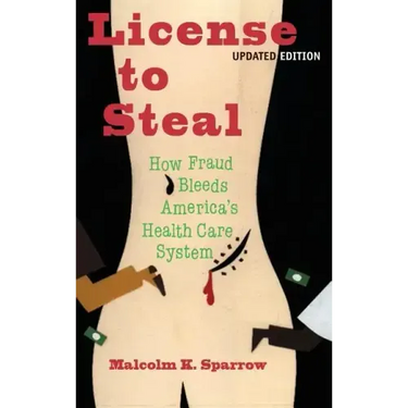 License to Steal: Updated Edition