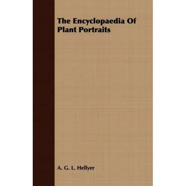 The Encyclopaedia Of Plant Portraits