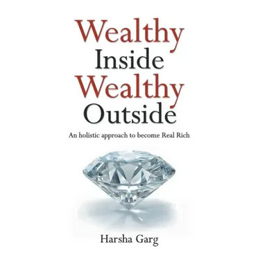 Wealthy Inside Wealthy Outside