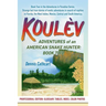 Koul钁: Adventures of an American Snake Hunter, Book Two