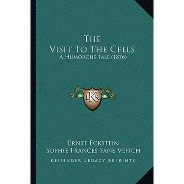 The Visit To The Cells: A Humorous Tale (1876)