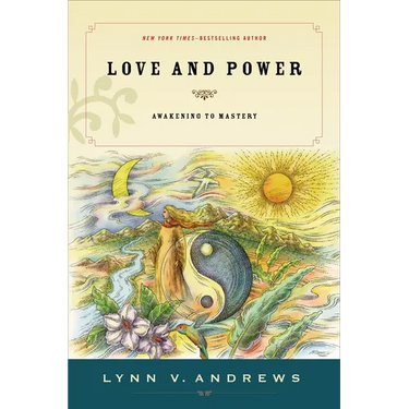 Love & Power: Awakening to Mastery