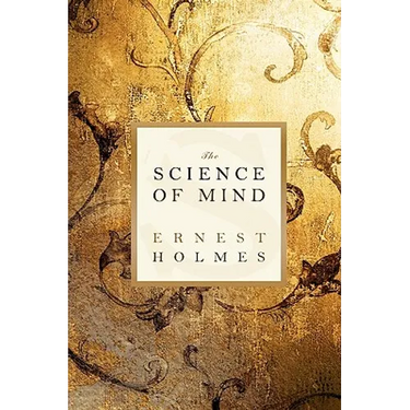 The Science of Mind
