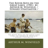The Rover Boys on the Great Lakes (1901) by: Arthur M. Winfield. / Edward Stratemeyer /