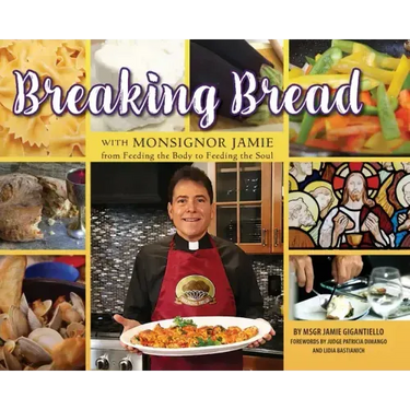 Breaking Bread with Monsignor Jaime: From Feeding the Body to Feeding the Soul