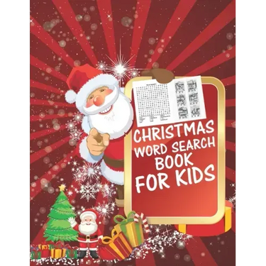 Christmas Word Search Book For Kids: 30 Easy Large Print Word Find Puzzles for Kids: Jumbo Word Search Puzzle Book (8.5"x11") with Fun Themes! (Word S