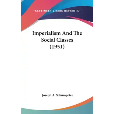 Imperialism and the Social Classes (1951)
