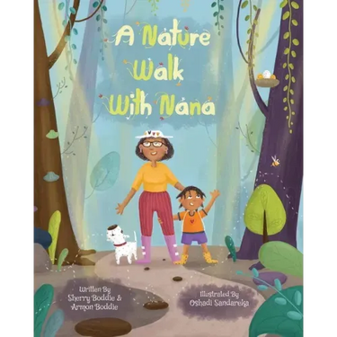 A Nature Walk With Nana
