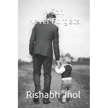 A Son Never Forgets