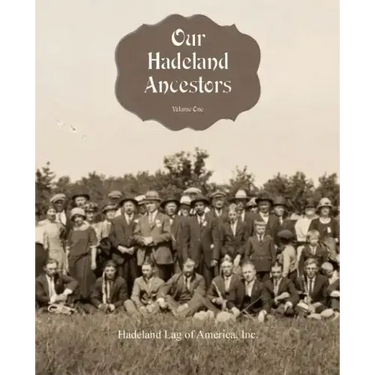 Our Hadeland Ancestors - Volume 1