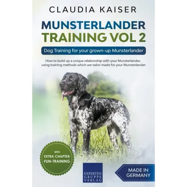 Munsterlander Training Vol 2 - Dog Training for your grown-up Munsterlander
