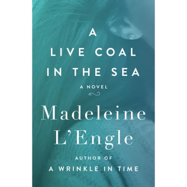 A Live Coal in the Sea