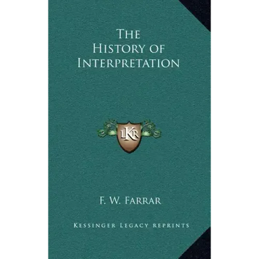 The History of Interpretation