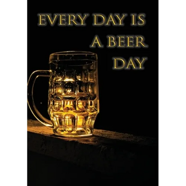 Every day is a beer day
