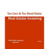 Real Estate Investing - Tax Lien & Tax Deed Sales