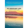 No Ordinary Life: Awakenings in the Final Days of Apartheid