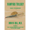 Vampiro Trilogy: Volume II: The Obsidian Knife
