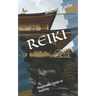 Reiki: Beginner's Guide to Healing