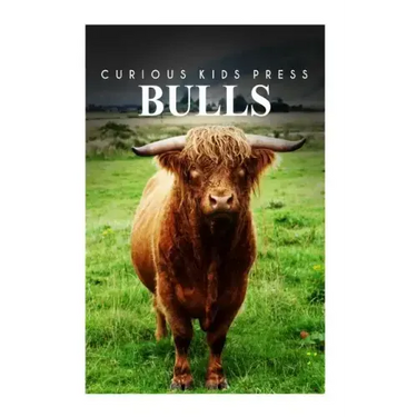 Bulls - Curious Kids Press