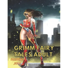 Grimm Fairy Tales Adult Coloring Book: Myths And Legends Sexy Princesses, and Fables Coloring Book