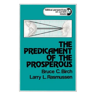 The Predicament of the Prosperous