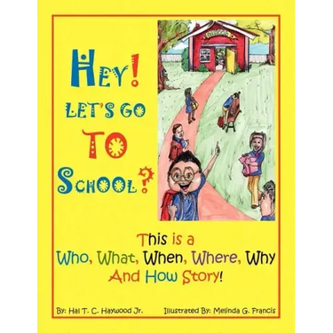 Hey! Let's Go to School?