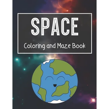 Space Coloring and Maze Book: Simple Activity Book for Kids (Planets, Stars, Rocket, Astronauts)