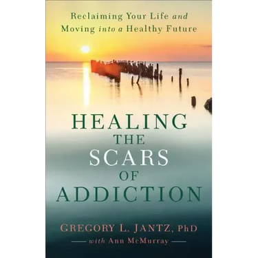 Healing the Scars of Addiction