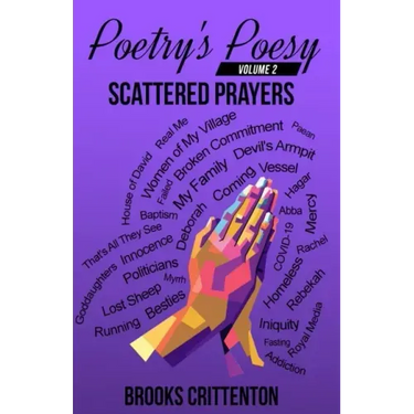 Poetry's Poesy Scattered Prayers