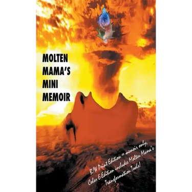 Molten Mama's Mini Memoir