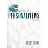 Personal Views: Explorations in Film (Revised)