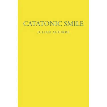 Catatonic Smile
