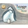 And Tango Makes Three (School and Library Edition)