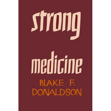 Strong Medicine