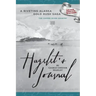 HAZELET'S JOURNAL A Riveting Alaska Gold Rush Saga: Travel Edition, Backpack Tested, Wifi Not Required