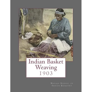 Indian Basket Weaving: 1903