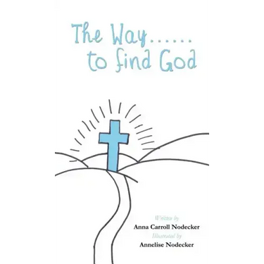 The Way......to find God