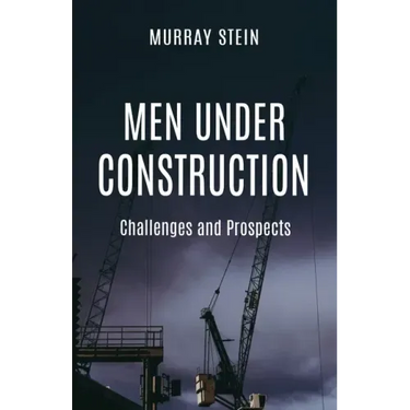Men Under Construction: Challenges and Prospects