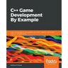 C++ Game Development By Example