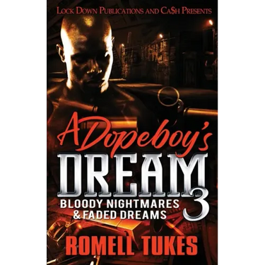 A Dopeboy's Dream 3