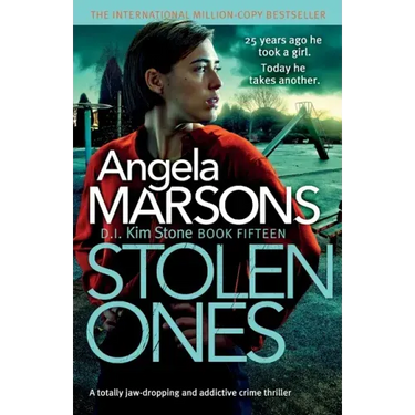 Stolen Ones: A totally jaw-dropping and addictive crime thriller