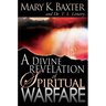 A Divine Revelation of Spiritual Warfare