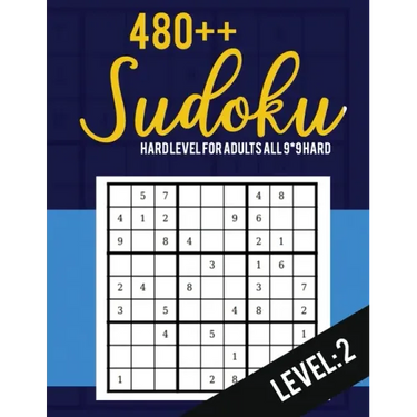 Sudoku: Hard Level for Adults All 9*9 Hard 480++ Sudoku level: 2 - Pocket Sudoku Puzzle Books - Sudoku Puzzle Books Hard - Lar