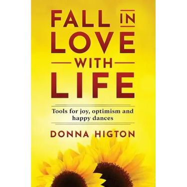 Fall In Love With Life